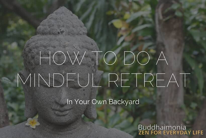 Free Mindfulness Retreats - How To Do A Mindful Retreat Free Mindfulness Retreats - How To Do A Mindful Retreat