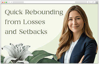 Quick Rebounding from Losses and Setbacks