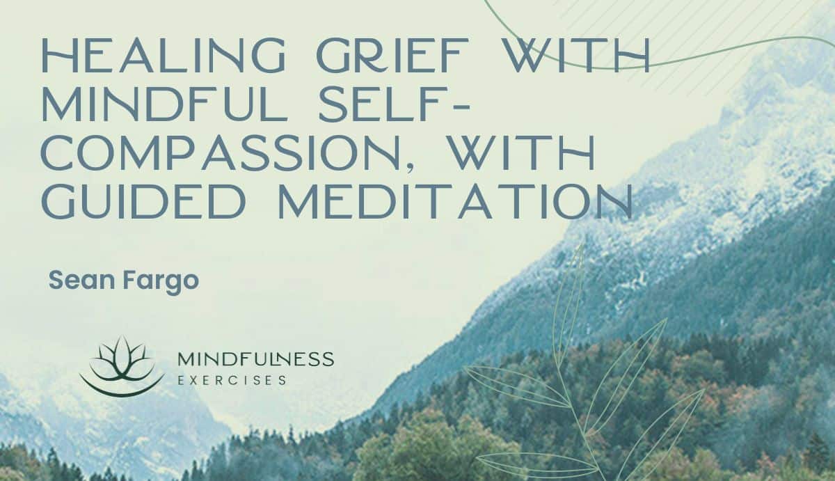  Gentle Awareness and Mindful Presence, A Guided Meditation