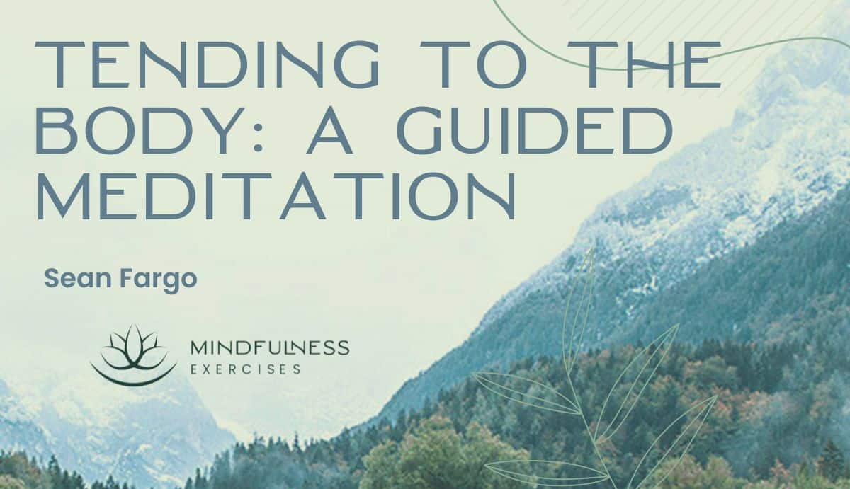  Gentle Awareness and Mindful Presence, A Guided Meditation