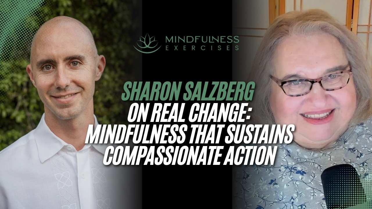 230 Script Sharon Salzberg on Mindfulness and Real Change